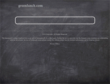 Tablet Screenshot of greenlunch.com